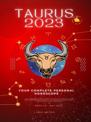 cover image of Your Complete Taurus 2023 Personal Horoscope